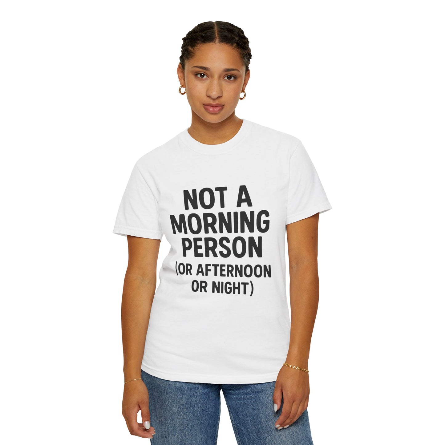 Not a Morning Person Tee